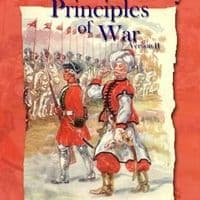 Principles of War: 18th Century – Warfare in the Age of Reason