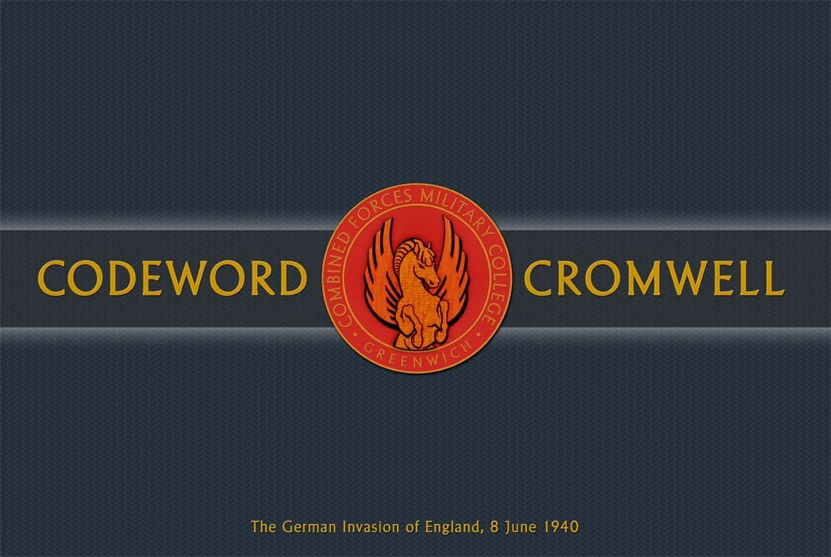 Codeword Cromwell: The German Invasion of England, 8 June 1940