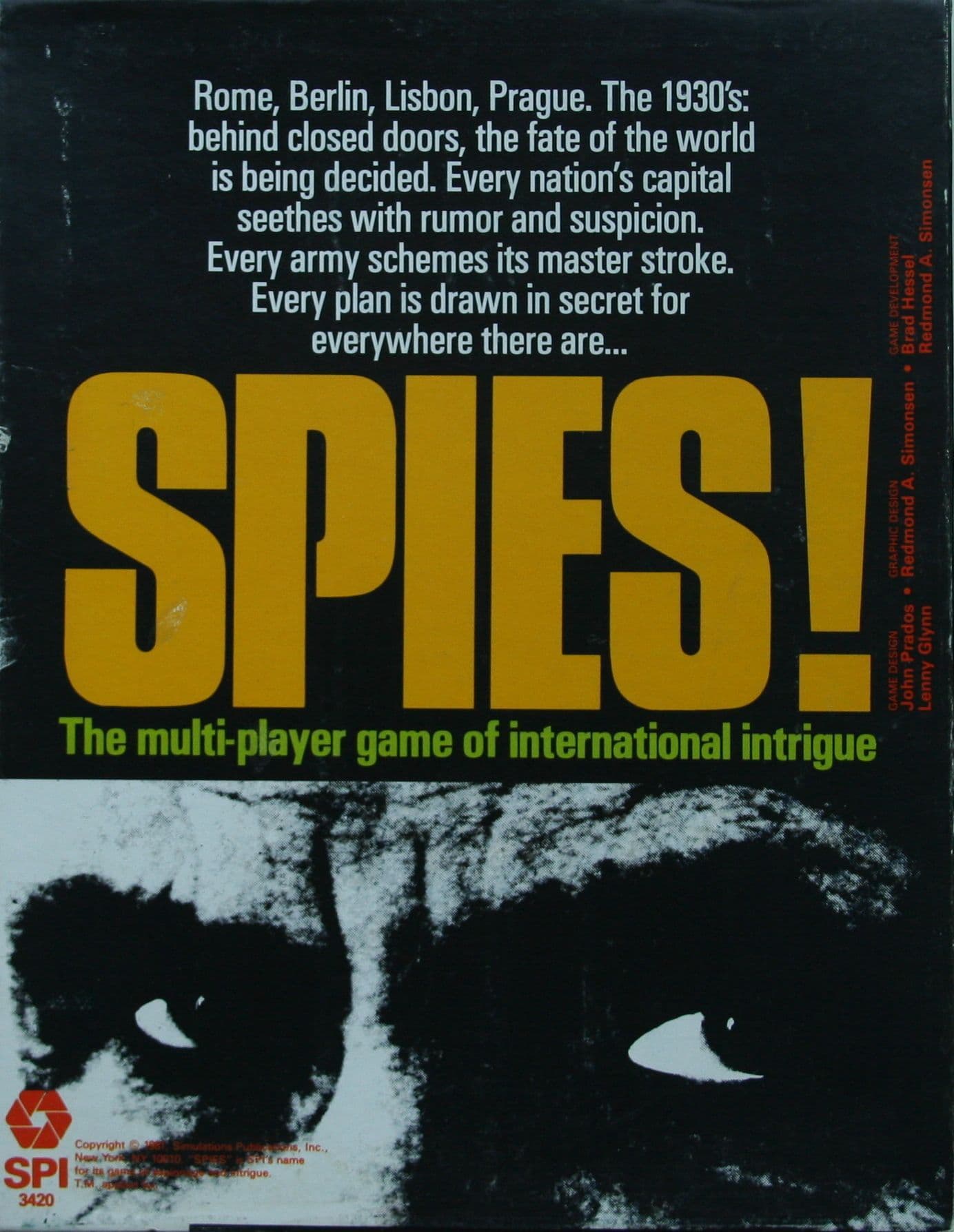Spies!