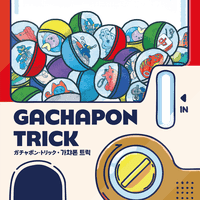 Gachapon Trick